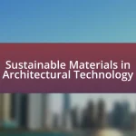 Sustainable Materials in Architectural Technology