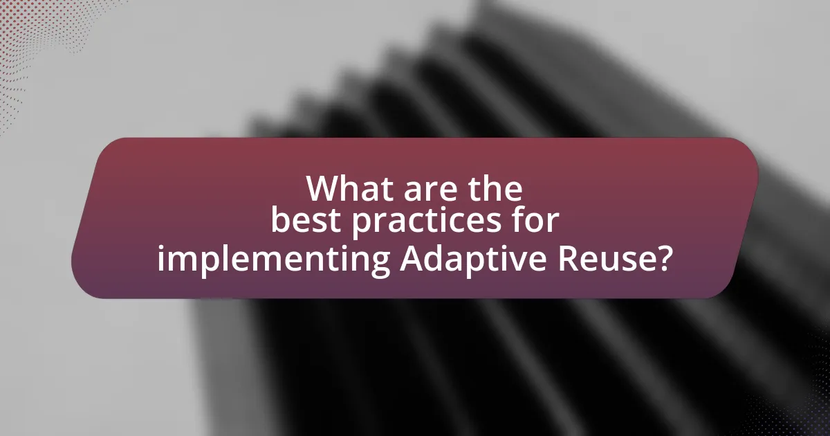 What are the best practices for implementing Adaptive Reuse?